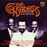 And Beyond - CD Audio di Crusaders