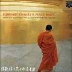 Buddhist Chants & Peace Music - CD Audio