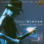 The Return of Johnny Guitar - CD Audio di Johnny Winter