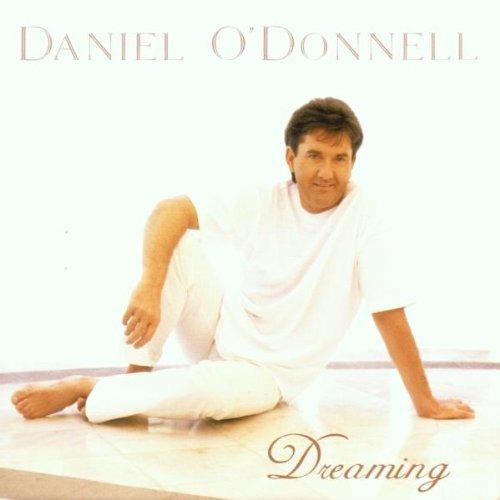 Dreaming - CD Audio di Daniel O'Donnell