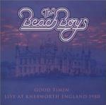 Good Timin': Live at Knebworth England 1980 - CD Audio di Beach Boys