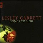 Songs to Sing - CD Audio di Lesley Garrett