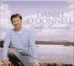 Early Memories - CD Audio di Daniel O'Donnell