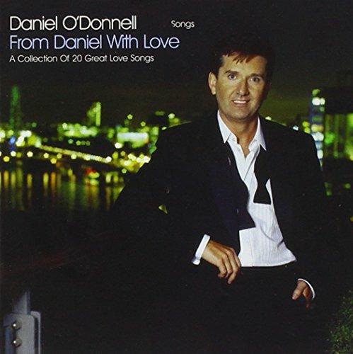 From Daniel with Love - CD Audio di Daniel O'Donnell