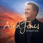 Forever - CD Audio di Aled Jones