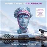 Celebrate (Live at the SSE Hydro Glasgow) - Vinile LP di Simple Minds