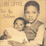 For the Children - Vinile LP di Labi Siffre