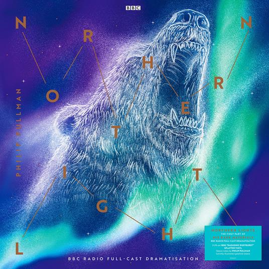 His Dark Materials - Northern Lights (180g Daemonic Dustburst Splatter Vinyl)-Coloured- - Vinile LP di Philip Pullman