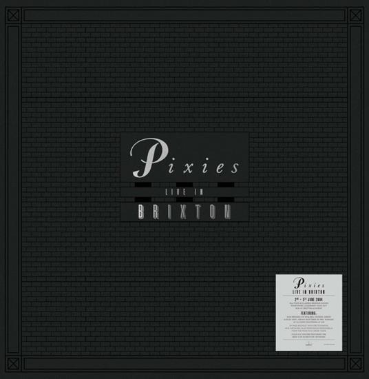 Live In Brixton - Vinile LP di Pixies