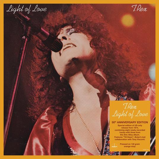 Light Of Love - Vinile LP di T. Rex