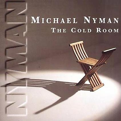 The Cold Room (Colonna Sonora) - CD Audio di Michael Nyman