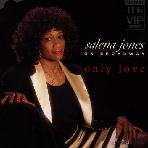 Only Love On Broadway - CD Audio di Salena Jones