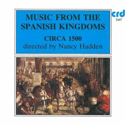 Musica spagnola del 1550 - CD Audio di Circa 1500,Nancy Hadden,Juan Del Encina