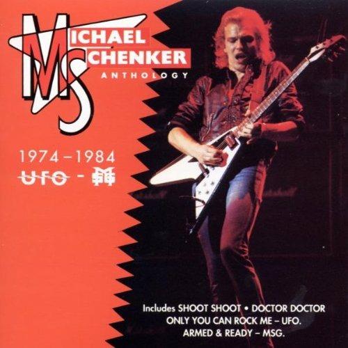 Michael Schenker Anthology 1974 > 1984 - CD Audio di Michael Schenker