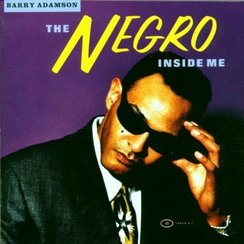 The Negro Inside Me - CD Audio di Barry Adamson