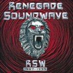 Rsw 1987-1995 - CD Audio di Renegade Soundwave