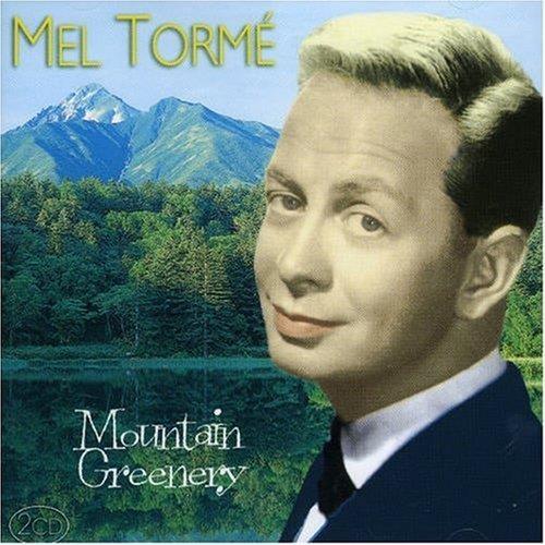 Mountain Greenery - CD Audio di Mel Tormé