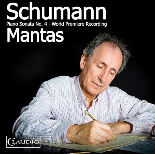 Piano Sonata No 4 - CD Audio di Robert Schumann