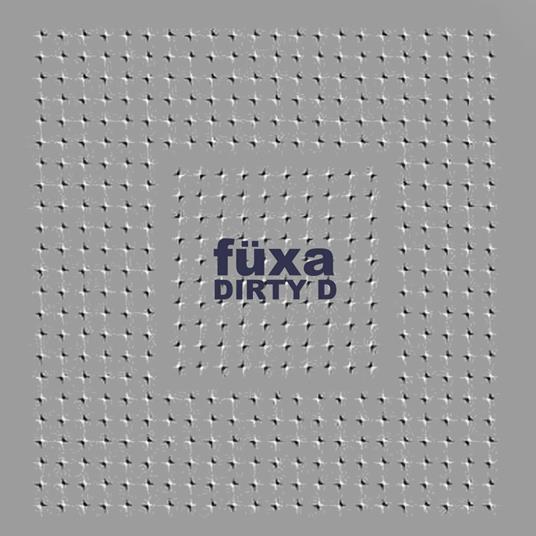 Dirty D - CD Audio di Füxa