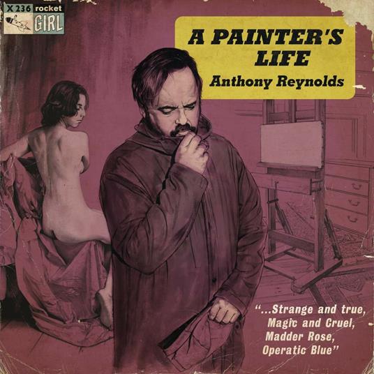 A Painter's Life - Vinile LP di Anthony Reynolds