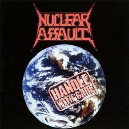 Handle With Care - Vinile LP di Nuclear Assault