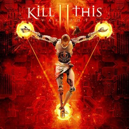 Variant - CD Audio di Kill II This