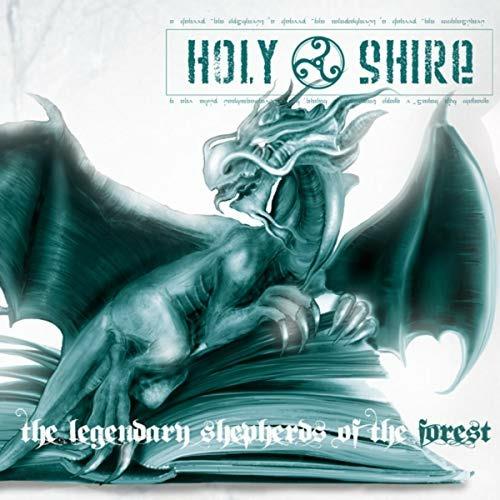 The Legendary Shepherd's of the Forest - CD Audio di Holy Shire