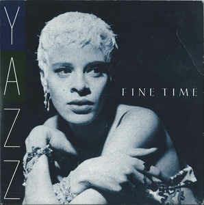 Fine Time - Dream - Vinile LP di Yazz