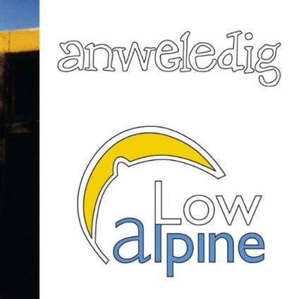 Low Alpine - CD Audio di Anweledig