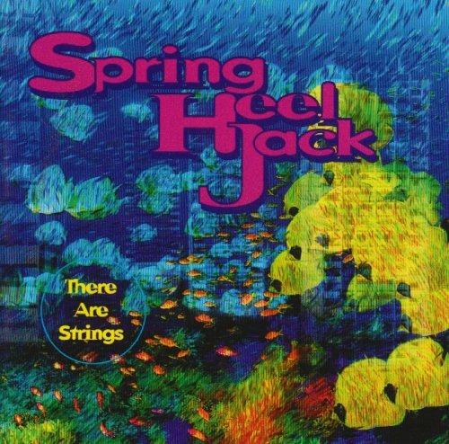 There Are Strings - CD Audio di Spring Heel Jack