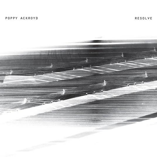 Resolve - Vinile LP di Poppy Ackroyd