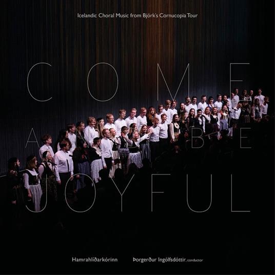 Come And Be Joyful - Vinile LP di Hamrahlid Choir