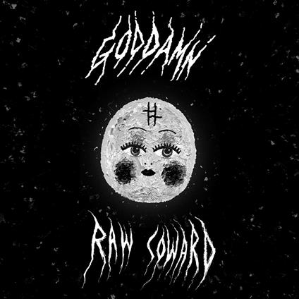 Raw Coward - Vinile LP di God Damn