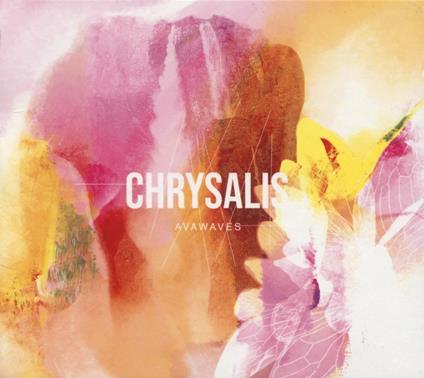 Chrysalis - CD Audio di Avawaves