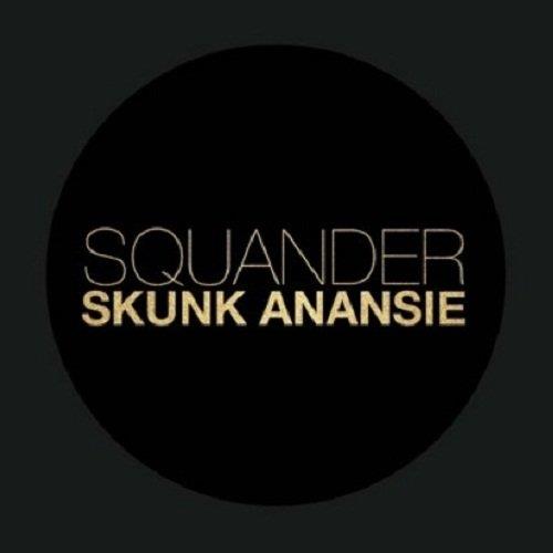 Squander - CD Audio di Skunk Anansie