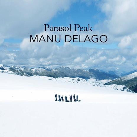 Parasol Peak (Colonna sonora) - CD Audio di Manu Delago