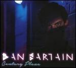 Century Plaza - Vinile LP di Dan Sartain