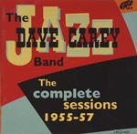 The Dave Carey Jazz Band - The Complete Sessions 1955-57 (2 Cd)