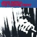 The Turning Point - CD Audio di John Mayall