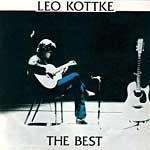 Leo Kottke. The Best - CD Audio di Leo Kottke