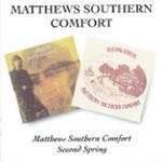 Matthews' Southern Comfort - Second Spring