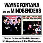 Wayne Fontana & the Mindbenders - It's Wayne Fontana & the Mindbenders - CD Audio di Wayne Fontana,Mindbenders