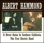 It Never Rains in Southern California - The Free Electric Band