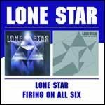 Lone Star - Firing on All Six - CD Audio di Lone Star