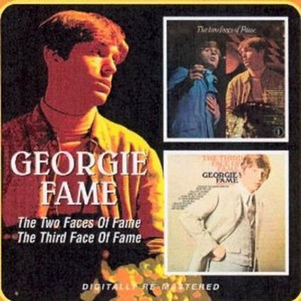 Two Faces of Fame - Third Face of Fame - CD Audio di Georgie Fame