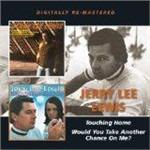 Touching Home - Would You Take Another Chance on Me? - CD Audio di Jerry Lee Lewis