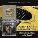 Of Rivers and Religion - After the Ball - CD Audio di John Fahey