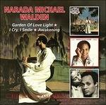 Garden of Love Light - I Cry, I Smile - Awakening - CD Audio di Narada Michael Walden