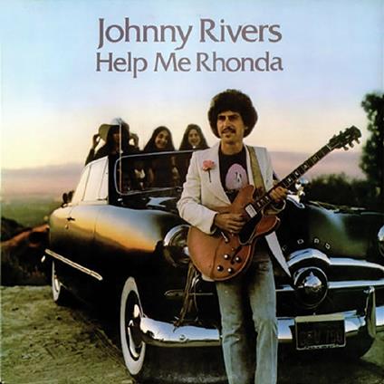 Help Me Rhonda (Remastered) - CD Audio di Johnny Rivers