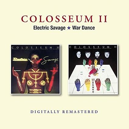 Electric Savage-War Dance - CD Audio di Colosseum II